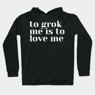 Grok Me Hoodie